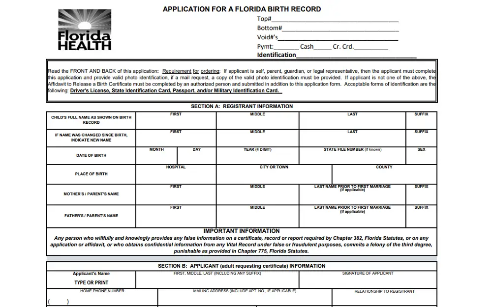 A screenshot showing an application for a Florida birth record requiring details such as the individual's full name, date and place of birth, mother's and father's name, last name prior to first marriage, and others.